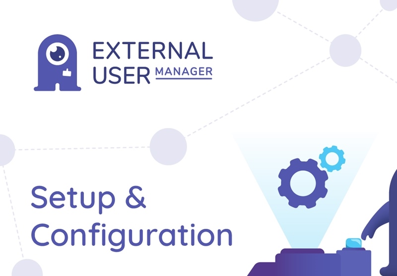 External User Manager Setup and Configuration