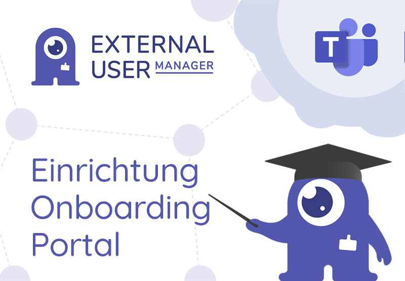 External User Onboarding in Microsoft Teams