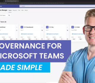 Teams Governance Made Simple - Quick Overview of Teams Manager