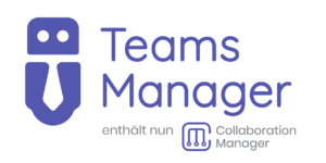 Teams Manager nenthält nun Collaboration Manager