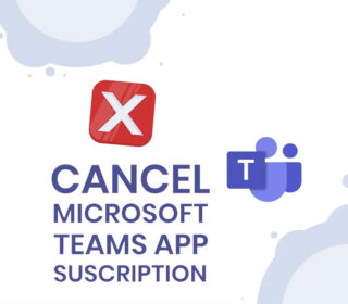 Cancel subscription of Teams apps