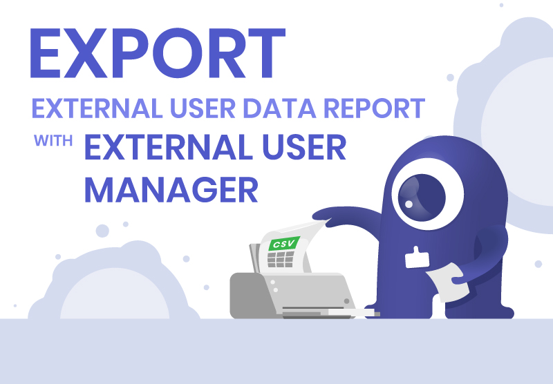 Export External User Data Report with External User Manager