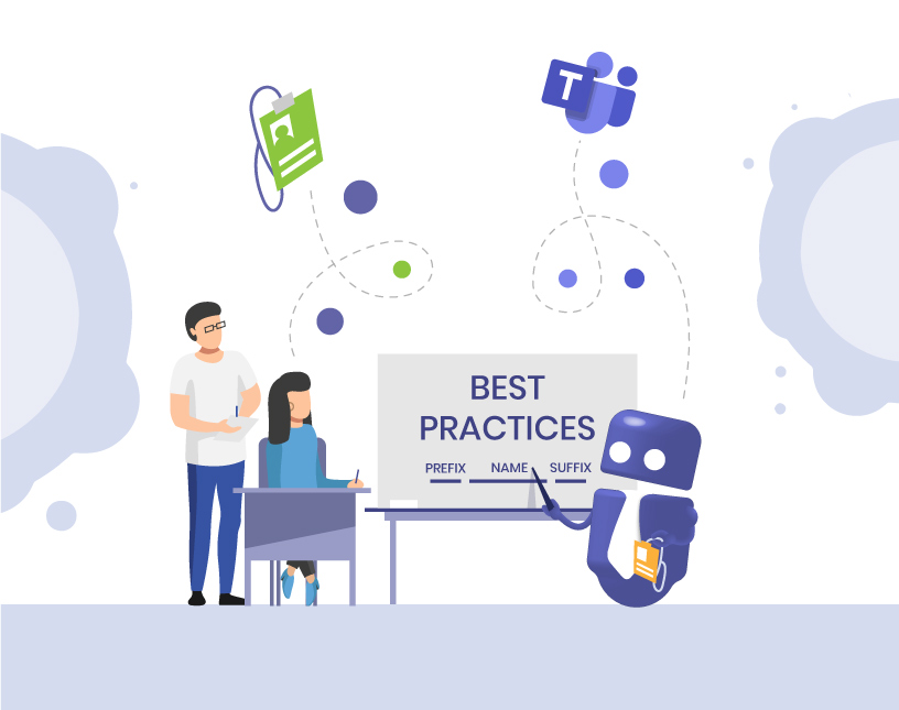 Microsoft Teams Naming Conventions – Best Practices