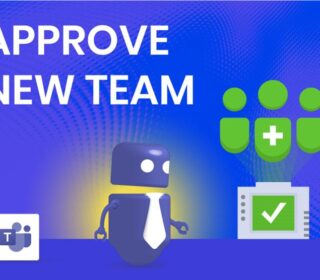 Neue Teams-Anfragen in Microsoft Teams genehmigen