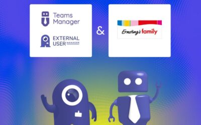 Governance leicht gemacht: Ernsting’s family setzt auf Teams Manager und External User Manager